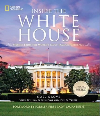 Inside the White House by Noel Grove