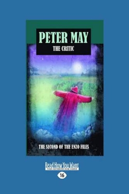 The The Critic by Peter May