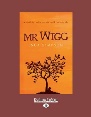Mr Wigg by Inga Simpson