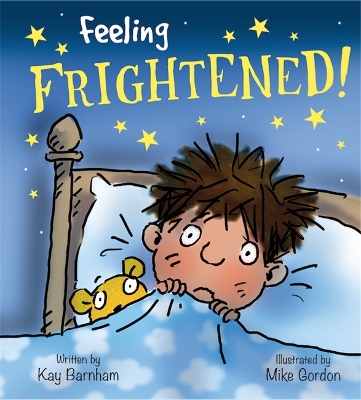 Feelings and Emotions: Feeling Frightened book