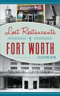 Lost Restaurants of Fort Worth book