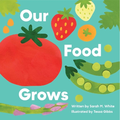 Our Food Grows book