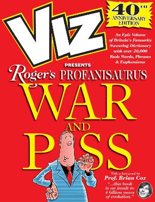 Viz 40th Anniversary Profanisaurus: War and Piss book