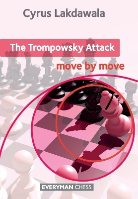 Trompowsky Attack: Move by Move book