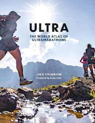 Ultra: The World Atlas of Ultramarathons book