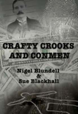 Crafty Crooks and Conmen book