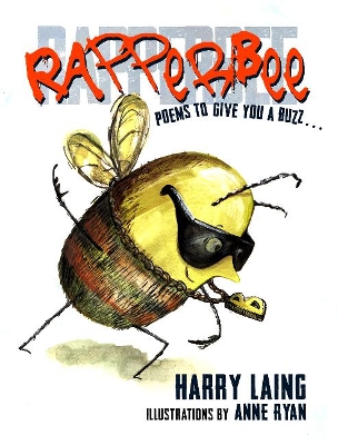 Rapperbee: Poems to Give You a Buzz... book