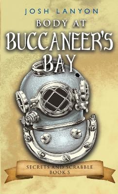 Body at Buccaneer's Bay: An M/M Cozy Mystery book