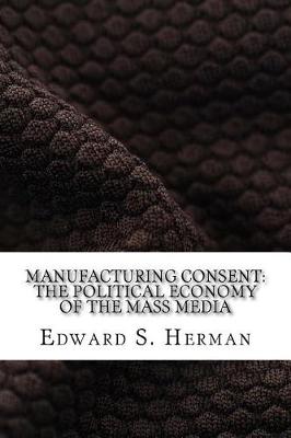 Manufacturing Consent book