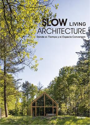 Slow Living Architecture book