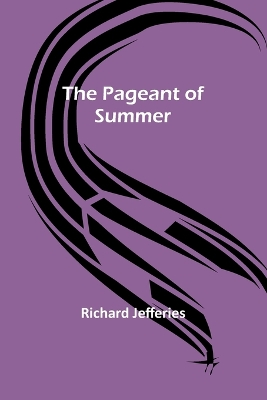 The Pageant of Summer book