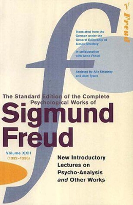 Complete Psychological Works Of Sigmund Freud, The Vol 22 by Sigmund Freud