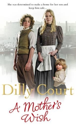 Mother's Wish by Dilly Court