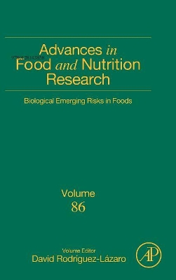 Biological Emerging Risks in Foods: Volume 86 book