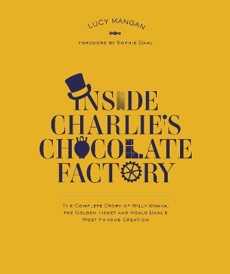Inside Charlie's Chocolate Factory book