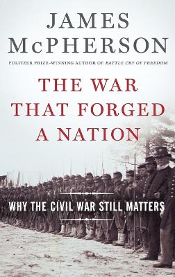 War That Forged a Nation book