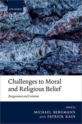 Challenges to Moral and Religious Belief book