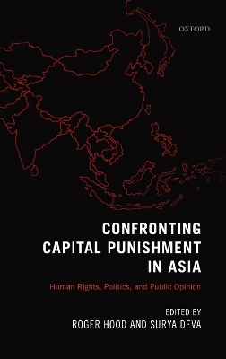 Confronting Capital Punishment in Asia book