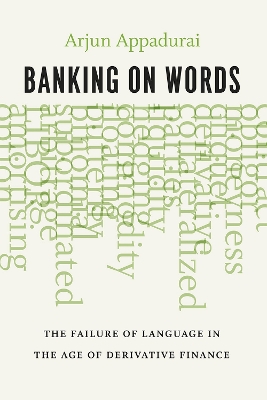 Banking on Words by Arjun Appadurai
