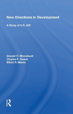 New Directions In Development: A Study Of U.s. Aid book