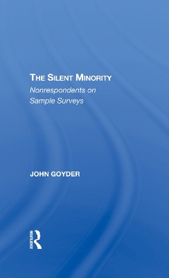 The Silent Minority: Non-respondents In Sample Surveys book