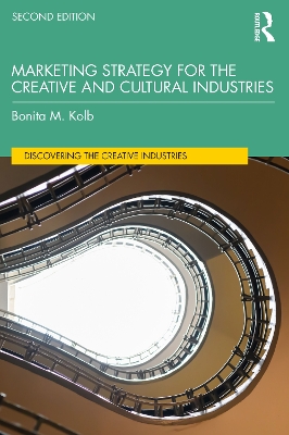 Marketing Strategy for the Creative and Cultural Industries book
