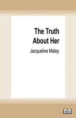 The Truth About Her book