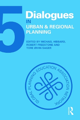 Dialogues in Urban and Regional Planning: Volume 5 book