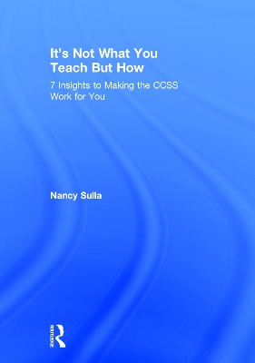 It's Not What You Teach But How by Nancy Sulla