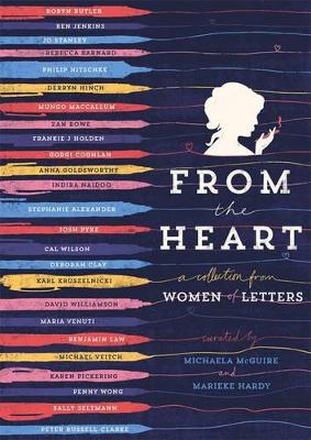 From The Heart: Women Of Letters by Michaela McGuire