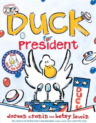 Duck for President by Doreen Cronin