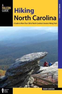 Hiking North Carolina by Randy Johnson