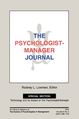 The Psychologist-Manager Journal by Rodney L. Lowman
