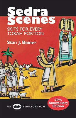 Sedra Scenes: Skits for Every Torah Portion book