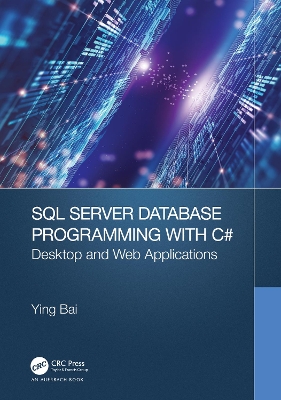 SQL Server Database Programming with C#: Desktop and Web Applications book