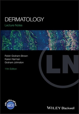 Dermatology Lecture Notes 11E by Robin Graham-Brown
