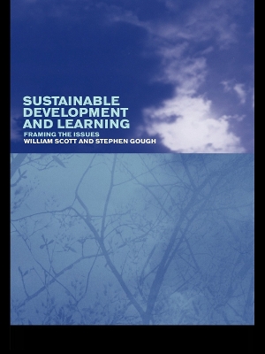 Sustainable Development and Learning: framing the issues book