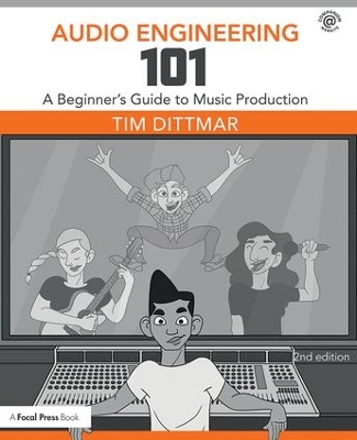 Audio Engineering 101 book