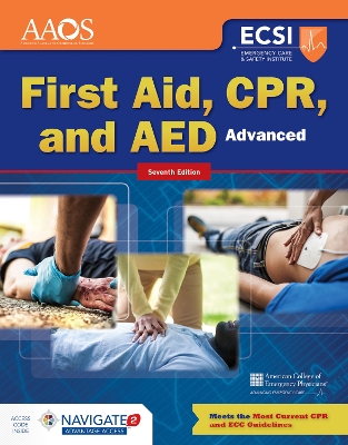 Advanced First Aid, CPR, And AED by American Academy of Orthopaedic Surgeons (AAOS)