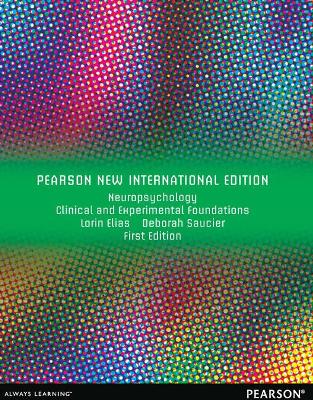 Neuropsychology: Pearson New International Edition book