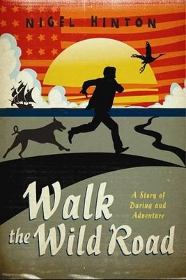 Walk the Wild Road book