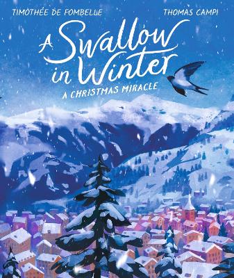 A Swallow in Winter: A Christmas Miracle book