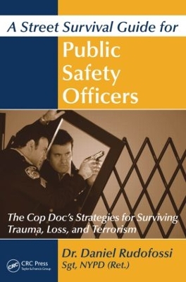 Street Survival Guide for Public Safety Officers book