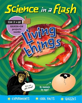 Science in a Flash: Living Things book