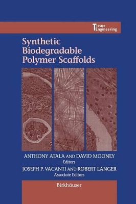 Synthetic Biodegradable Polymer Scaffolds book