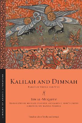 Kalīlah and Dimnah: Fables of Virtue and Vice book