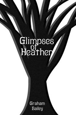 Glimpses of Heather book