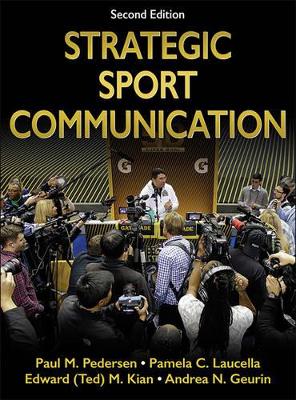 Strategic Sport Communication 2nd Edition by Paul M. Pedersen