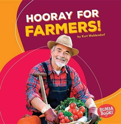 Hooray for Farmers! book