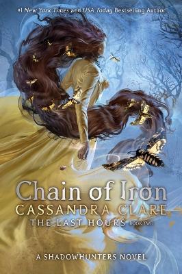 The Last Hours: Chain of Iron book